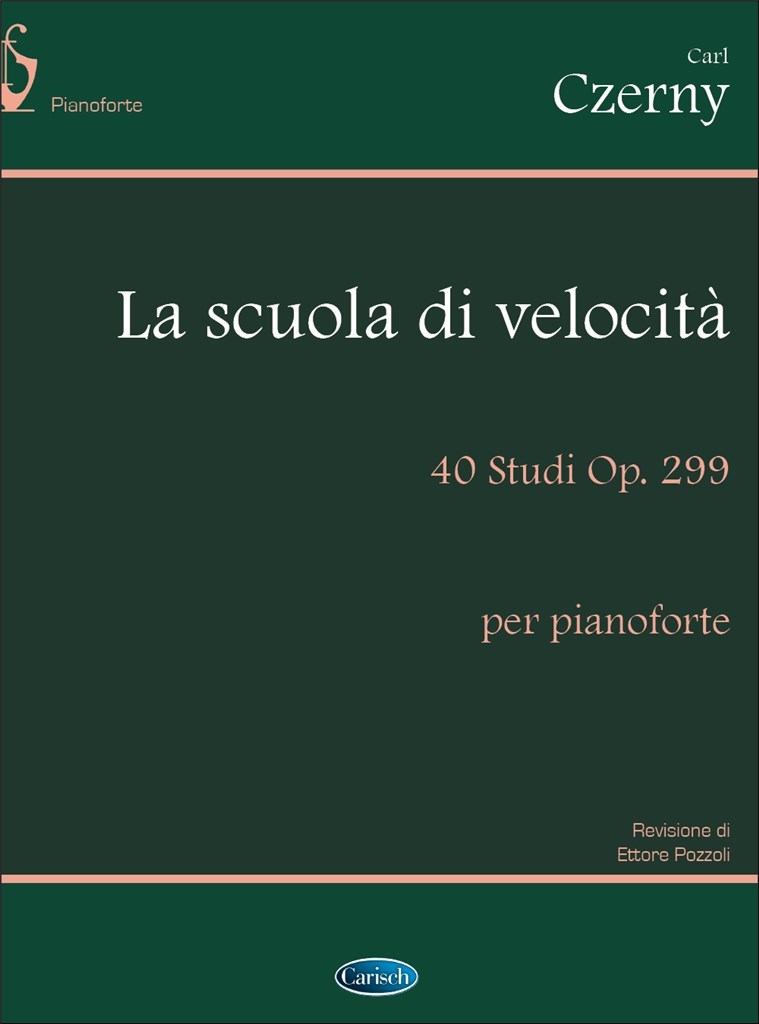 La Scuola della Velocità, 40 Studi Op. 299